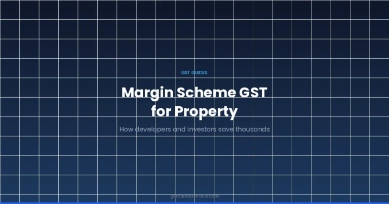 Margin scheme GST for property — how developers save thousands