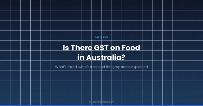 Is there GST on food in Australia — GST-free vs taxable food guide
