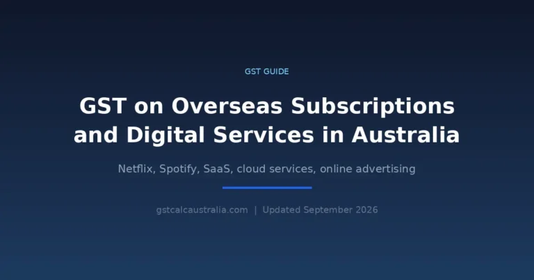 GST on overseas subscriptions and digital services in Australia including Netflix, Spotify, SaaS, cloud services and online advertising